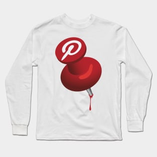 Pinterest :Stop pinning anything! Long Sleeve T-Shirt